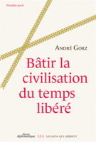 Bâtir la civilisation du temps libér