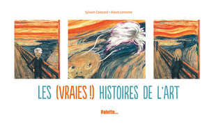 Les vraies histoires de l'art